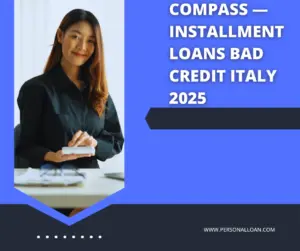 Compass Same Day Installment Loans Bad Credit Italy 2025