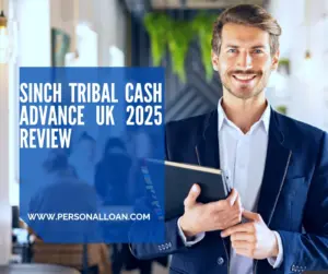 Sinch Tribal Cash Advance UK 2025 Review