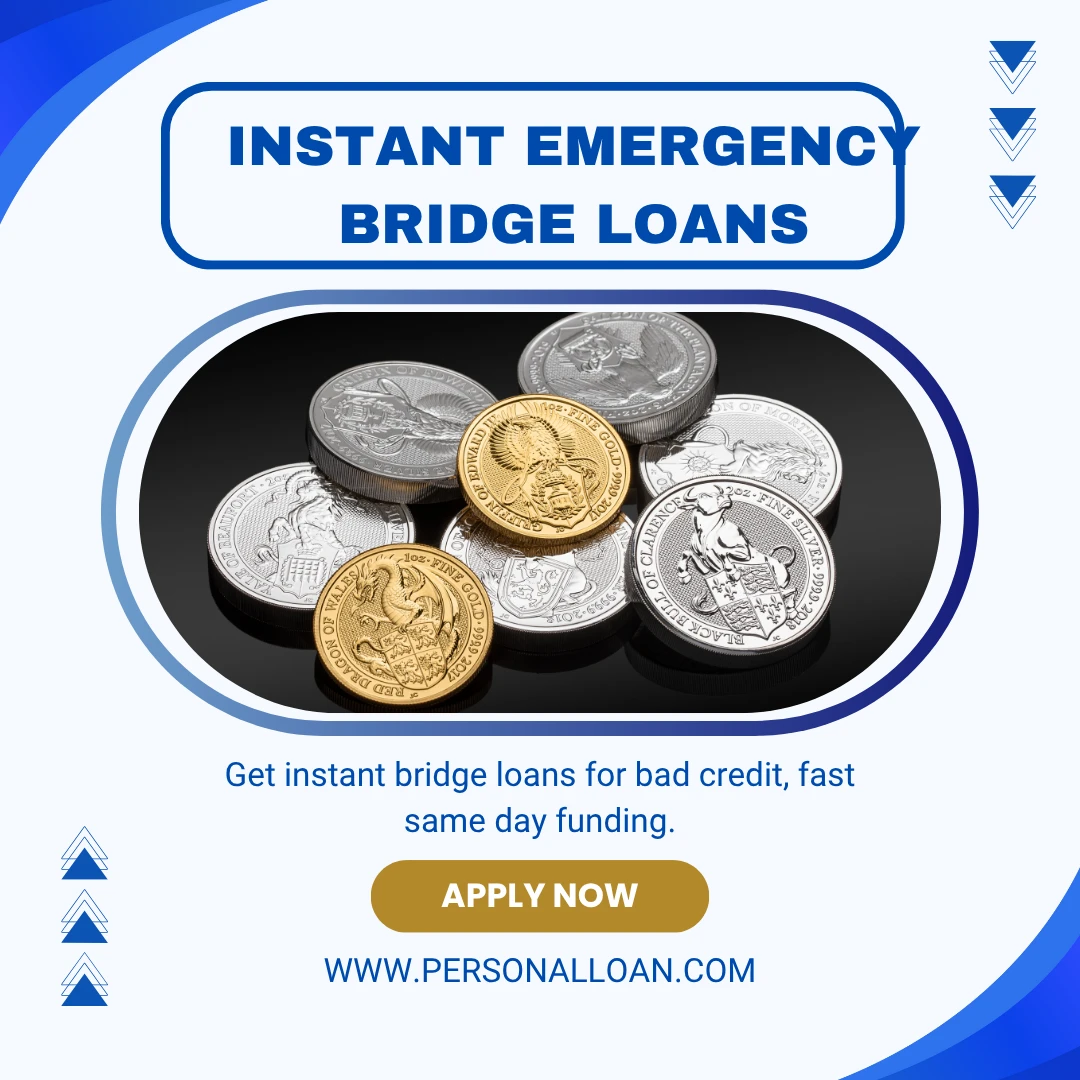 Instant Emergency Bridge Loans Bad Credit USA UK Canada 2025