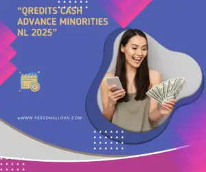 Qredits Same Day Cash Advance Minorities Bad Credit Netherlands 2025