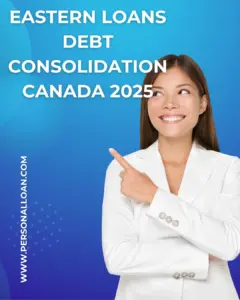 Eastern Loans Veterans Debt Consolidation Canada 2025