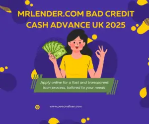 MrLender.com Cash Advance Bad Credit UK 2025