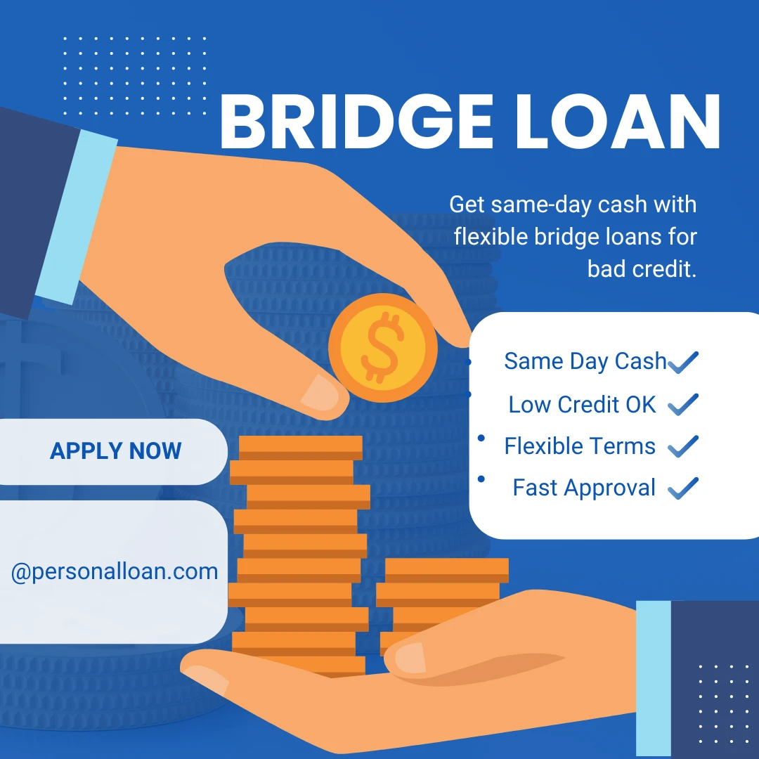 Bad Credit Installment Bridge Loans Same Day 2025