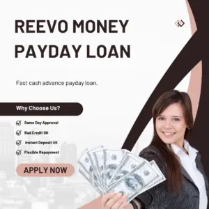Reevo Money Cash Advance Payday Loans Bad Credit UK 2025