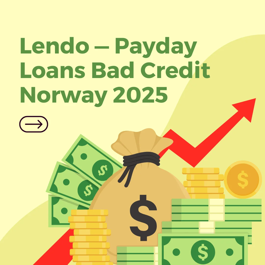 Lendo Payday Loans Bad Credit No Bank Account Norway 2025