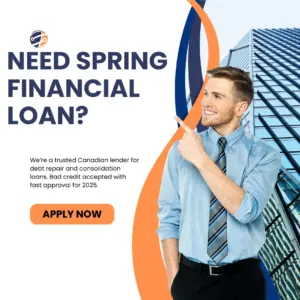 Spring Financial Debt Repair Consolidation Loans Bad Credit Canada 2025