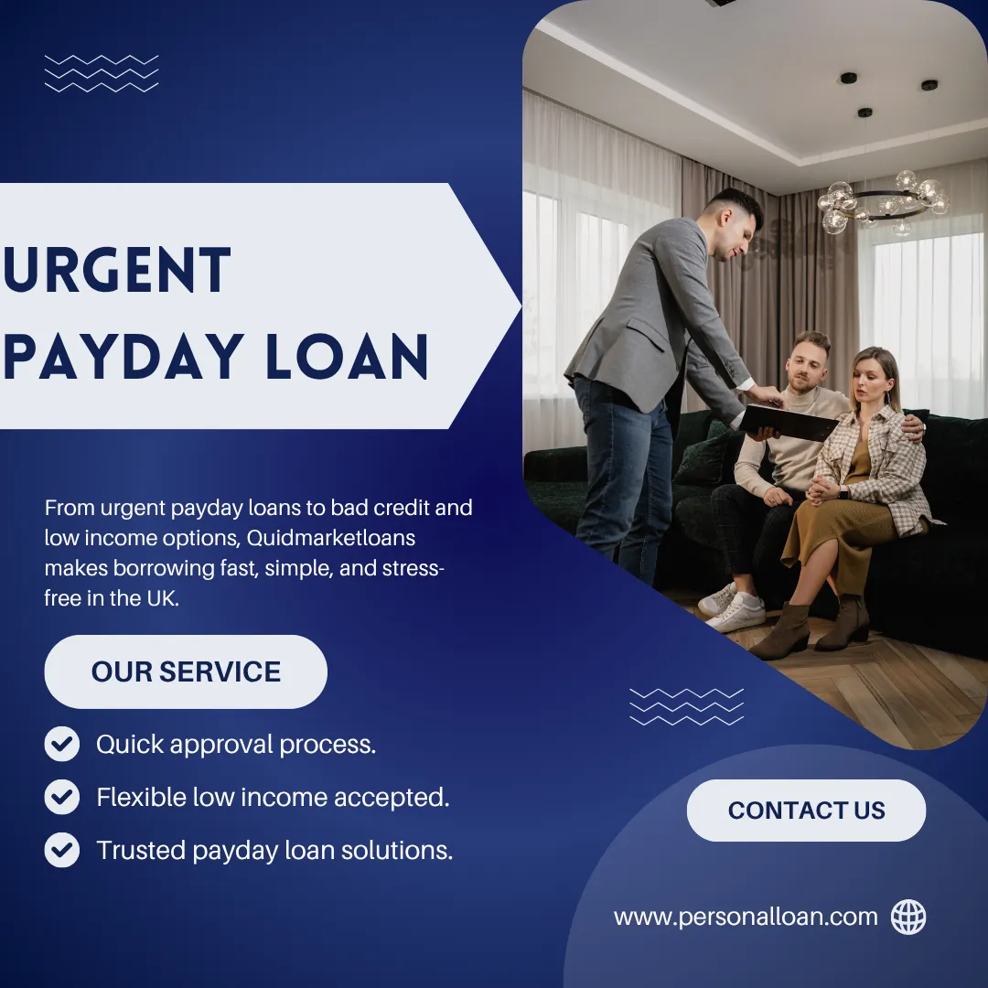 Quidmarketloans urgent payday loans low income UK 2025