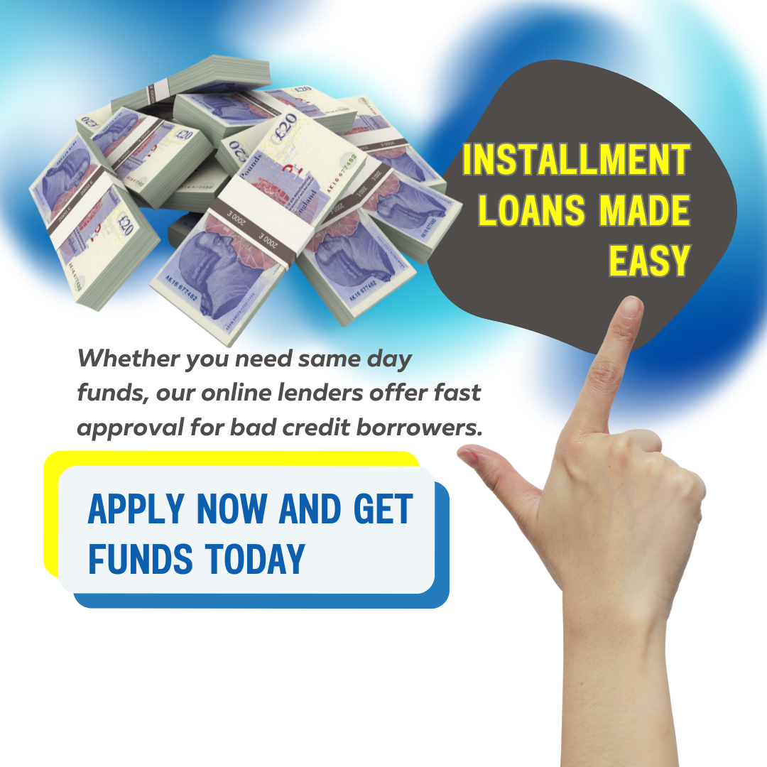 Online Installment Loan Lenders Same Day Bad Credit USA UK Canada 2025