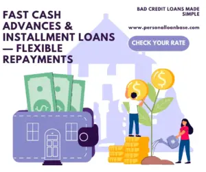 Bad credit loans same day cash advance flexible repayments USA