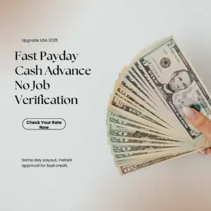 Person holding dollar bills representing fast payday cash advance same day payout with no job verification for bad credit in USA 2025 Upgrade review.